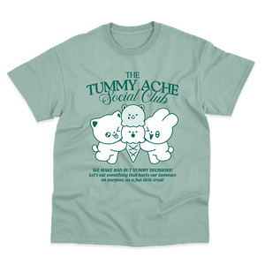 Tummy Ache Social Club T-Shirt