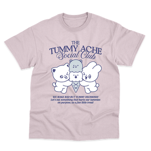 Tummy Ache Social Club T-Shirt